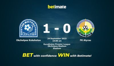 Okzhetpes Kokshetau vs FK Atyrau przewidywania, kursy i typy bukmacherskie 24.09.2023