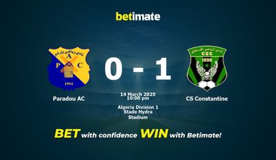 Paradou AC vs CS Constantine Prognoza, kursy i porady bukmacherskie 14.03.2025