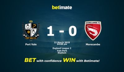 Port Vale vs Morecambe Prognoza, kursy i porady dotyczące zakładów 22.03.2025
