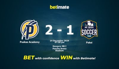 Puskas Academy vs Paksi przewidywania, kursy i typy bukmacherskie 14.12.2024