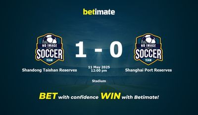 Shandong Taishan Reserves vs Shanghai Port Reserves Prognoza, kursy i porady dotyczące zakładów 05/11/2025