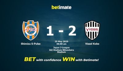 Shimizu S-Pulse vs Vissel Kobe Prognoza, kursy i porady bukmacherskie 25.05.2025