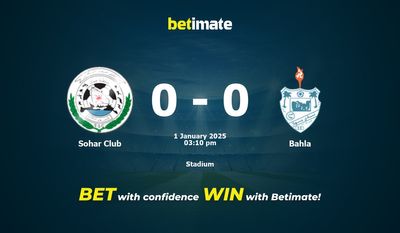 Sohar Club – Bahla przewidywania, kursy i typy bukmacherskie 01.01.2025