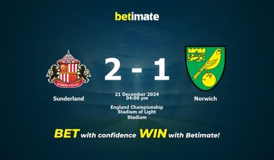Sunderland vs Norwich Prognoza, Kursy i Porady Zakładowe 21.12.2024