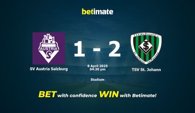 SV Austria Salzburg vs TSV St. Johann Prognoza, kursy i porady bukmacherskie 04/08/2025