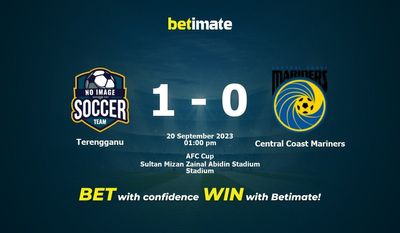 Terengganu – Central Coast Mariners przewidywania, kursy i typy bukmacherskie 20.09.2023