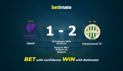 Ujpest vs Ferencvarosi TC przewidywania, kursy i typy bukmacherskie 25.02.2024