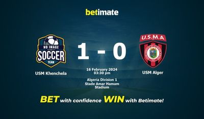 USM Khenchela vs USM Alger Prognozy, kursy i typy bukmacherskie 16.02.2024