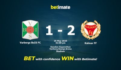 Varbergs BoIS FC vs Kalmar FF przewidywania, kursy i typy bukmacherskie 25.05.2025