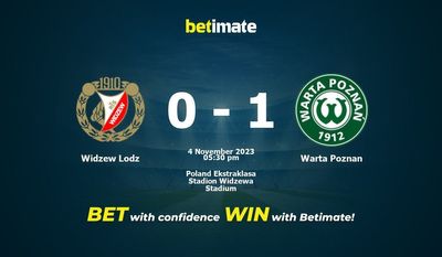 Widzew Łódź vs Warta Poznań Prognozy, kursy i typy bukmacherskie 11.04.2023