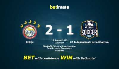 Xelaju vs CA Independiente de la Chorrera Prognozy, kursy i typy bukmacherskie 17.08.2023