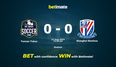 Yunnan Yukun vs Shanghai Shenhua Prognozy, kursy i typy bukmacherskie 23.06.2023