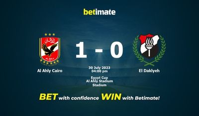 Prognóstico, Odds e Dicas de Apostas Al Ahly Cairo x El Daklyeh 30/07/2023