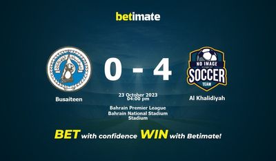 Busaiteen vs Al Khalidiyah Prognóstico, Odds e Dicas de Apostas 23/10/2023