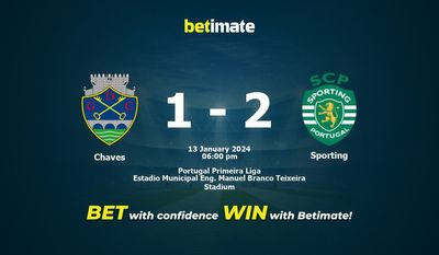 Prognóstico, Odds e Dicas de Apostas Chaves vs Sporting 13/01/2024