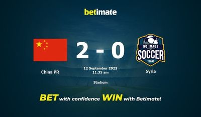 China PR vs Síria Prognóstico, Odds e Dicas de Apostas 12/09/2023