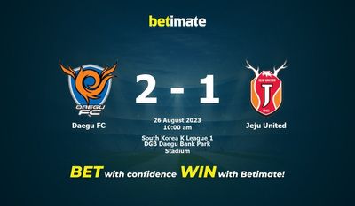 Daegu FC vs Jeju United Prognóstico, Odds e Dicas de Apostas 26/08/2023
