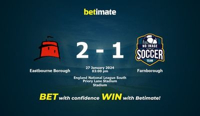 Eastbourne Borough vs Farnborough Prognóstico, Odds e Dicas de Apostas 27/01/2024