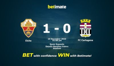 Elche vs FC Cartagena Prediction, Odds & Betting Tips 12/10/2023