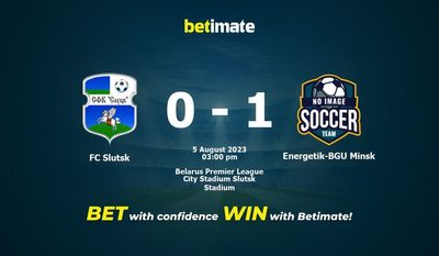 FC Slutsk vs Energetik-BGU Minsk Prognóstico, Odds e Dicas de Apostas 08/05/2023