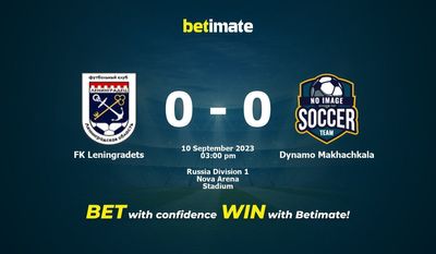 FK Leningradets vs Dynamo Makhachkala Prognóstico, Odds e Dicas de Apostas 09/10/2023