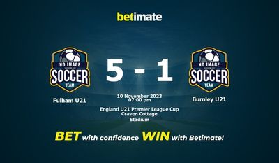 Fulham U21 vs Burnley U21 Prognóstico, Odds e Dicas de Apostas 11/10/2023