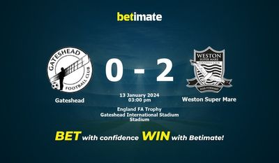 Gateshead vs Weston Super Mare Prognóstico, Odds e Dicas de Apostas 13/01/2024
