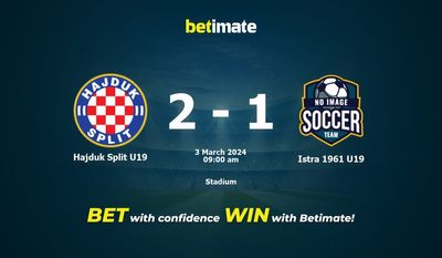 Hajduk Split U19 vs Istra 1961 U19 Prognóstico, Odds e Dicas de Apostas 03/03/2024