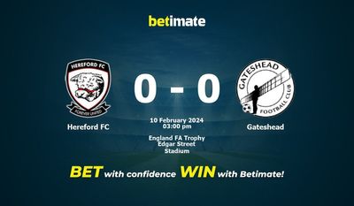 Hereford FC vs Gateshead Prognóstico, Odds e Dicas de Apostas 02/10/2024