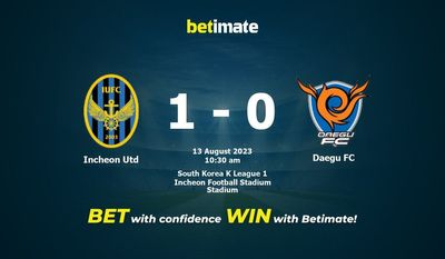 Prognóstico, Odds e Dicas de Apostas Incheon Utd x Daegu FC 13/08/2023