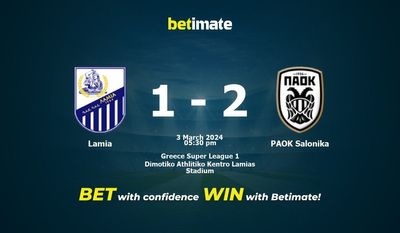 Lamia vs PAOK Salonika Prognóstico, Odds e Dicas de Apostas 03/03/2024