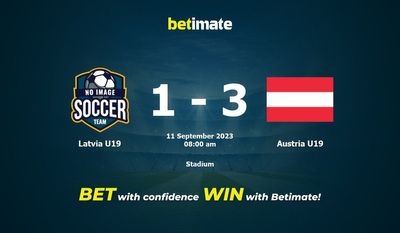 Letónia U19 vs Áustria U19 Prognóstico, Odds e Dicas de Apostas 11/09/2023