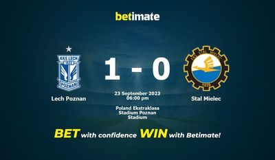Lech Poznan x Stal Mielec Prognóstico, Odds e Dicas de Apostas 23/09/2023
