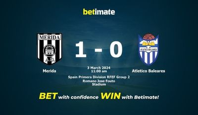 Merida vs Atlético Baleares Prognóstico, Odds e Dicas de Apostas 03/03/2024