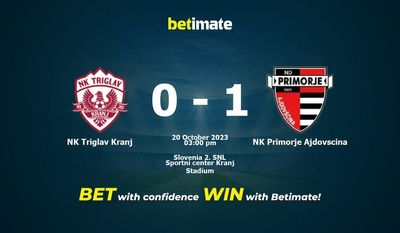 NK Triglav Kranj vs NK Primorje Ajdovscina Prognóstico, Odds e Dicas de Apostas 20/10/2023