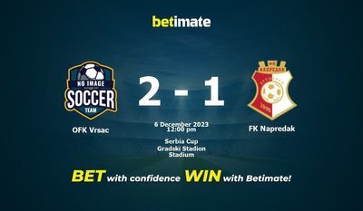 OFK Vrsac vs FK Napredak Prognóstico, Odds e Dicas de Apostas 12/06/2023