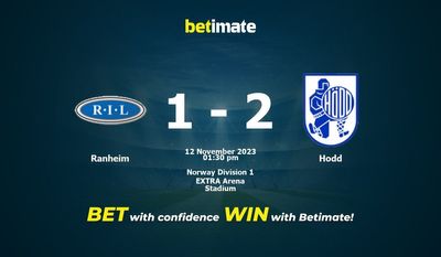 Prognóstico, Odds e Dicas de Apostas Ranheim x Hodd 12/11/2023