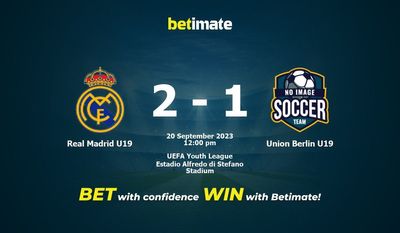 Real Madrid U19 x Union Berlin U19 Prognóstico, Odds e Dicas de Apostas 20/09/2023