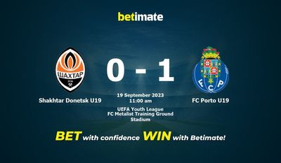 Shakhtar Donetsk U19 vs FC Porto U19 Prognóstico, Odds e Dicas de Apostas 19/09/2023