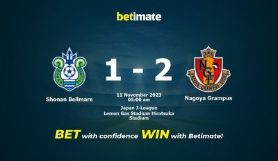 Shonan Bellmare vs Nagoya Grampus Prognóstico, Odds e Dicas de Apostas 11/11/2023