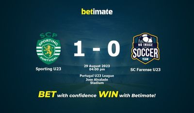 Sporting U23 vs SC Farense U23 Prognóstico, Odds e Dicas de Apostas 29/08/2023