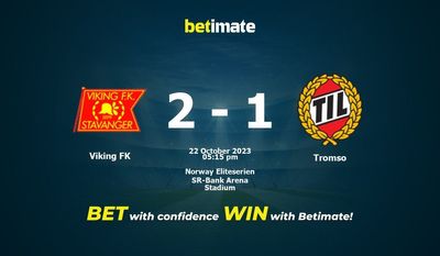 Viking FK vs Tromso Prediction, Odds & Betting Tips 10/22/2023
