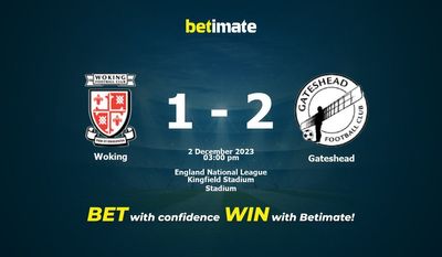 Prognóstico, Odds e Dicas de Apostas Woking vs Gateshead 12/02/2023