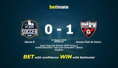 Прогнозы, коэффициенты и советы по ставкам на матч Alaves B против Arenas Club de Getxo 22.03.2025