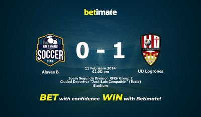 Алавес Б против UD Logrones Прогнозы, шансы и советы по ставкам на 11.02.2024