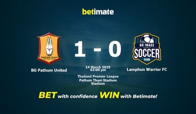 Прогнозы, коэффициенты и советы по ставкам на матч BG Pathum United против Lamphun Warrior FC 14.03.2025