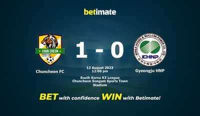 Chuncheon FC vs Gyeongju HNP Прогнозы, коэффициенты и советы по ставкам на 12.08.2023