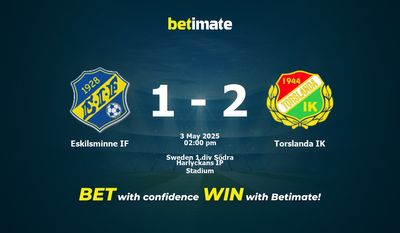 Eskilsminne IF vs Torslanda IK Прогнозы, шансы и советы по ставкам на 03.05.2025