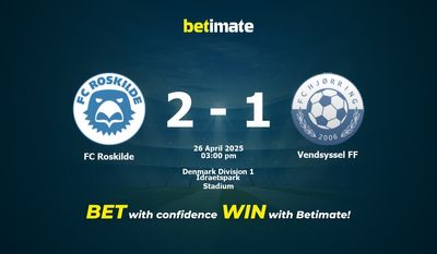 FC Roskilde vs Vendsyssel FF Прогнозы, шансы и советы по ставкам на 26.04.2025