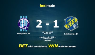 Husqvarna FF против Eskilsminne IF Прогнозы, шансы и советы по ставкам на 10.05.2025